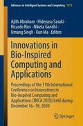 Abraham / Sasaki / Ma |  Innovations in Bio-Inspired Computing and Applications | Buch |  Sack Fachmedien