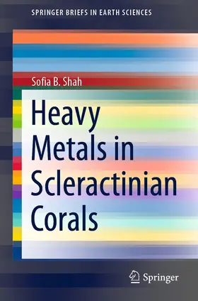 Shah | Heavy Metals in Scleractinian Corals | E-Book | sack.de