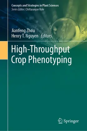 Zhou / Nguyen | High-Throughput Crop Phenotyping | E-Book | sack.de