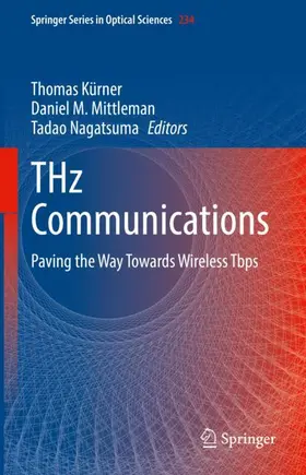 Kürner / Nagatsuma / Mittleman | THz Communications | Buch | 978-3-030-73737-5 | sack.de