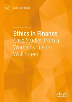 Tan Bhala |  Ethics in Finance | Buch |  Sack Fachmedien