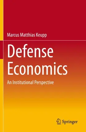 Keupp |  Defense Economics | Buch |  Sack Fachmedien