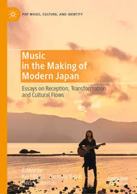 Hibino / Ralph / Johnson | Music in the Making of Modern Japan | E-Book | www.sack.de