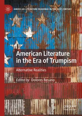 Resano |  American Literature in the Era of Trumpism | Buch |  Sack Fachmedien