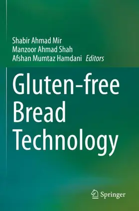 Mir / Hamdani / Shah |  Gluten-free Bread Technology | Buch |  Sack Fachmedien