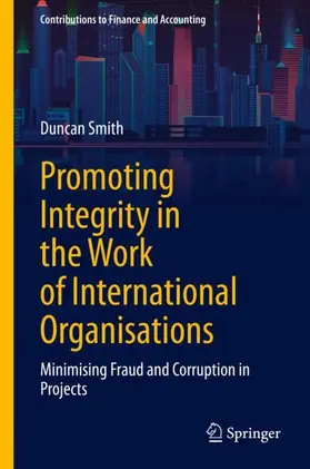 Smith |  Promoting Integrity in the Work of International Organisations | Buch |  Sack Fachmedien