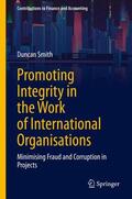 Smith |  Promoting Integrity in the Work of International Organisations | Buch |  Sack Fachmedien