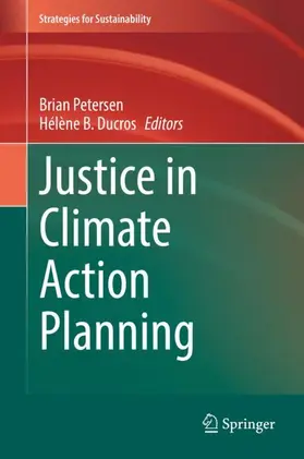 Ducros / Petersen |  Justice in Climate Action Planning | Buch |  Sack Fachmedien