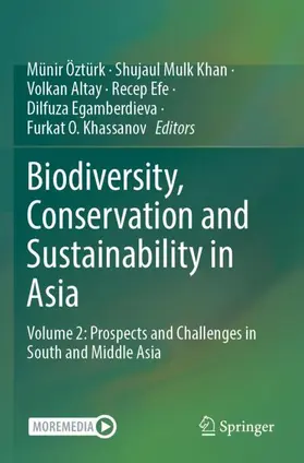 Öztürk / Khan / Khassanov |  Biodiversity, Conservation and Sustainability in Asia | Buch |  Sack Fachmedien