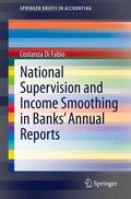 Di Fabio |  National Supervision and Income Smoothing in Banks’ Annual Reports | eBook | Sack Fachmedien