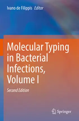 de Filippis |  Molecular Typing in Bacterial Infections, Volume I | Buch |  Sack Fachmedien