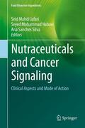Jafari / Nabavi / Silva |  Nutraceuticals and Cancer Signaling | eBook | Sack Fachmedien