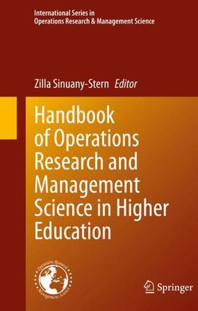 Sinuany-Stern | Handbook of Operations Research and Management Science in Higher Education | Buch | 978-3-030-74049-8 | sack.de