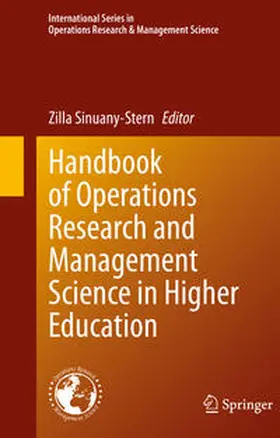 Sinuany-Stern | Handbook of Operations Research and Management Science in Higher Education | E-Book | www.sack.de