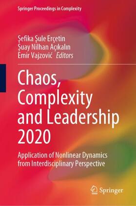 Erçetin / Vajzovic / Açikalin |  Chaos, Complexity and Leadership 2020 | Buch |  Sack Fachmedien