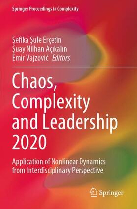 Erçetin / Vajzovic / Açikalin |  Chaos, Complexity and Leadership 2020 | Buch |  Sack Fachmedien