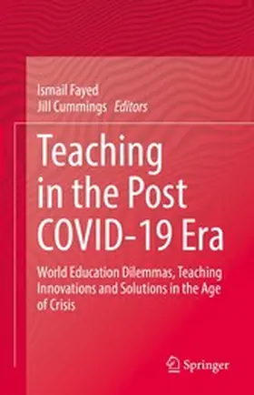 Fayed / Cummings |  Teaching in the Post COVID-19 Era | eBook | Sack Fachmedien