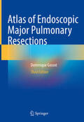 Gossot |  Atlas of Endoscopic Major Pulmonary Resections | eBook | Sack Fachmedien