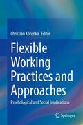 Korunka |  Flexible Working Practices and Approaches | Buch |  Sack Fachmedien