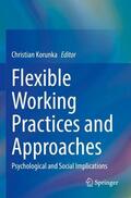 Korunka |  Flexible Working Practices and Approaches | Buch |  Sack Fachmedien