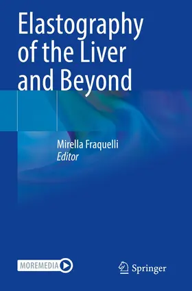 Fraquelli |  Elastography of the Liver and Beyond | Buch |  Sack Fachmedien
