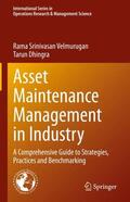 Dhingra / Velmurugan |  Asset Maintenance Management in Industry | Buch |  Sack Fachmedien
