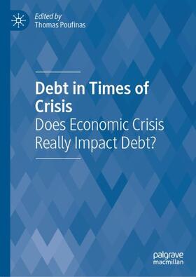 Poufinas |  Debt in Times of Crisis | Buch |  Sack Fachmedien