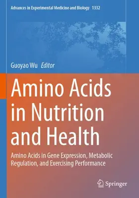 Wu |  Amino Acids in Nutrition and Health | Buch |  Sack Fachmedien