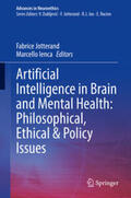 Jotterand / Ienca |  Artificial Intelligence in Brain and Mental Health: Philosophical, Ethical & Policy Issues | eBook | Sack Fachmedien
