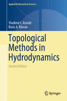 Arnold / Khesin | Topological Methods in Hydrodynamics | E-Book | www.sack.de