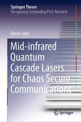 Spitz | Mid-infrared Quantum Cascade Lasers for Chaos Secure Communications | E-Book | sack.de