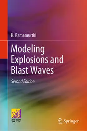 Ramamurthi | Modeling Explosions and Blast Waves | E-Book | www.sack.de
