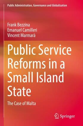Bezzina / Marmarà / Camilleri | Public Service Reforms in a Small Island State | Buch | 978-3-030-74359-8 | sack.de