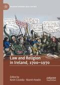 Howlin / Costello |  Law and Religion in Ireland, 1700-1970 | Buch |  Sack Fachmedien