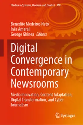Medeiros Neto / Amaral / Ghinea | Digital Convergence in Contemporary Newsrooms | E-Book | sack.de