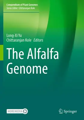 Yu / Kole | The Alfalfa Genome | Buch | 978-3-030-74468-7 | www.sack.de