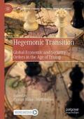 Böller / Werner |  Hegemonic Transition | eBook | Sack Fachmedien