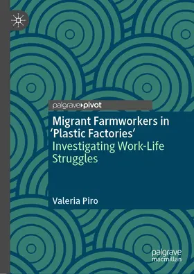 Piro | Migrant Farmworkers in 'Plastic Factories’ | E-Book | www.sack.de