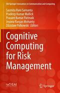Samanta / Mallick / Polkowski |  Cognitive Computing for Risk Management | Buch |  Sack Fachmedien