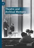 Houlihan |  Theatre and Archival Memory | Buch |  Sack Fachmedien