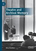 Houlihan |  Theatre and Archival Memory | Buch |  Sack Fachmedien