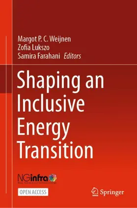 Weijnen / Farahani / Lukszo |  Shaping an Inclusive Energy Transition | Buch |  Sack Fachmedien