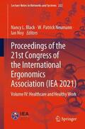 Black / Noy / Neumann |  Proceedings of the 21st Congress of the International Ergonomics Association (IEA 2021) | Buch |  Sack Fachmedien