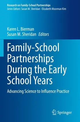 Sheridan / Bierman |  Family-School Partnerships During the Early School Years | Buch |  Sack Fachmedien