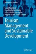 Karanovic / Maskarin Ribaric / Polychronidou |  Tourism Management and Sustainable Development | Buch |  Sack Fachmedien