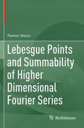 Weisz |  Lebesgue Points and Summability of Higher Dimensional Fourier Series | Buch |  Sack Fachmedien