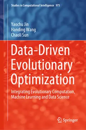 Jin / Wang / Sun | Data-Driven Evolutionary Optimization | E-Book | sack.de