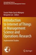 Lev / García Márquez |  Introduction to Internet of Things in Management Science and Operations Research | Buch |  Sack Fachmedien