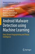 Karbab / Mouheb / Debbabi |  Android Malware Detection using Machine Learning | Buch |  Sack Fachmedien