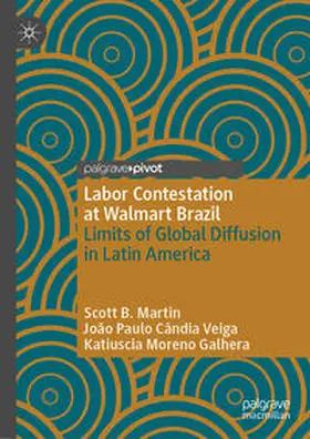 Martin / Veiga / Galhera | Labor Contestation at Walmart Brazil | E-Book | www.sack.de